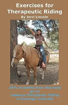 Exercises for Therapeutic Riding, Paperback/Jerri Lincoln