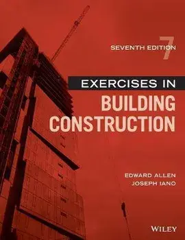 Exercises in Building Construction, Paperback/Edward Allen