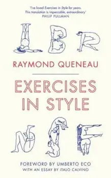 Exercises in Style, Hardcover/Raymond Queneau