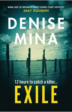 Exile - Denise Mina