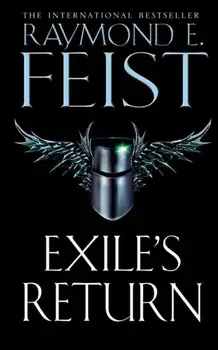 Exile's Return, Paperback/Raymond E. Feist