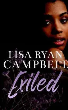 Exiled, Paperback/Lisa Ryan Campbell