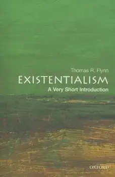 Existentialism: A Very Short Introduction, Paperback/Thomas Flynn
