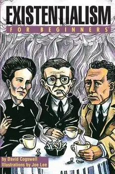 Existentialism for Beginners, Paperback/David Cogswell