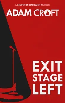 Exit Stage Left, Paperback/Adam Croft