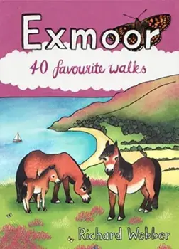 Exmoor. 40 favourite walks, Paperback/Richard Webber
