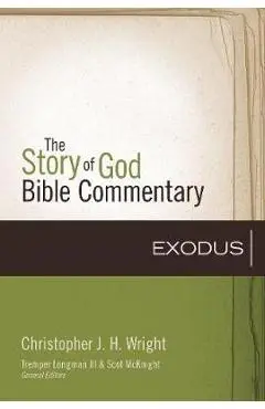 Exodus, 2 - Christopher J. H. Wright