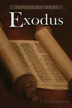 Exodus: A Literary Commentary on the Book of Exodus, Paperback/Timothy Hadden