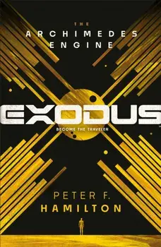 Exodus: The Archimedes Engine, Paperback/Peter F. Hamilton