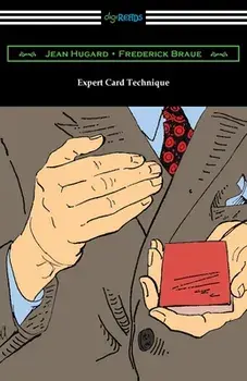 Expert Card Technique, Paperback/Jean Hugard