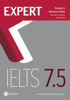 Expert IELTS 7.5 Teacher's Resource Book, Paperback/Rosemary Aravanis