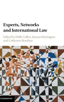 Experts, Networks and International Law, Hardback/***