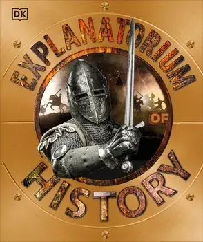 Explanatorium of History/***