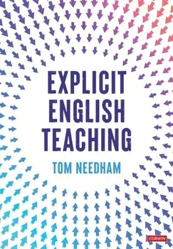 Explicit English Teaching, Paperback/Tom Needham