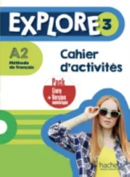 Explore. Cahier d'activites 3 + version numerique, Paperback/Celine Himber