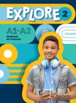 Explore. Livre de l'eleve 2 + Parcours digital, Paperback/Celine Himber