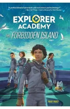 Explorer Academy: The Forbidden Island (Book 7) - Trudi Trueit