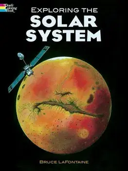 Exploring the Solar System, Paperback/Bruce LaFontaine