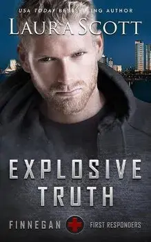 Explosive Truth, Paperback/Laura Scott