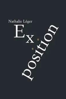 Exposition, Paperback/Nathalie Leger