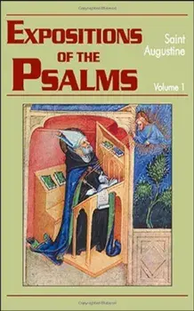 Expositions of the Psalms 1-32, Paperback/Saint Augustine of Hippo