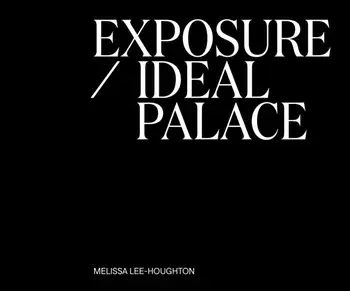 Exposure / Ideal Palace, Paperback/Melissa Lee-Houghton