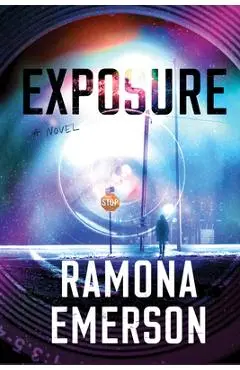 Exposure - Ramona Emerson