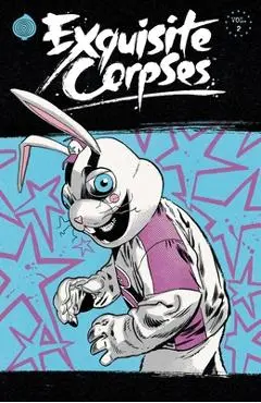 Exquisite Corpses Volume 2 - James Tynion Iv