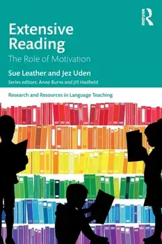 Extensive Reading. The Role of Motivation, Paperback/Jez Uden