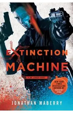 Extinction Machine - Jonathan Maberry