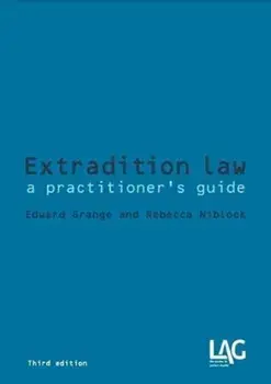 Extradition Law. a practitioner's guide, 3 New edition, Paperback/Rebecca Niblock