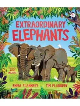 Extraordinary Elephants, Hardback/Emma Flannery