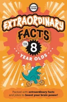 Extraordinary Facts For Eight Year Olds, Paperback/Caroline Rowlands