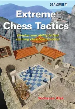 Extreme Chess Tactics, Paperback/***