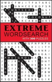 Extreme Word Search: With 300 Puzzles, Paperback/Parragon Books