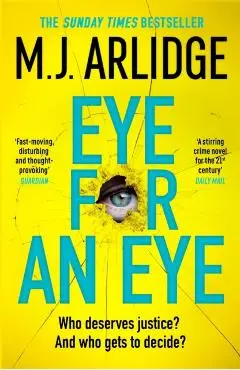 Eye for an Eye - M. J. Arlidge
