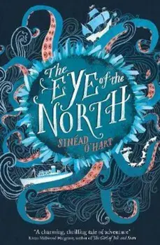 Eye of the North, Paperback/Sinead O'Hart