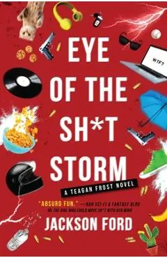Eye of the Sh*t Storm - Jackson Ford