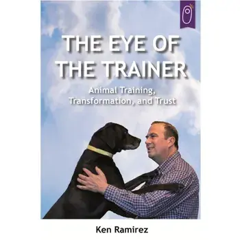 Eye Of The Trainer, Paperback/Ken Ramirez