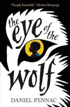Eye of the Wolf, Paperback/Daniel Pennac