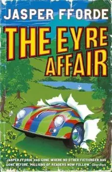 Eyre Affair, Paperback/Jasper Fforde