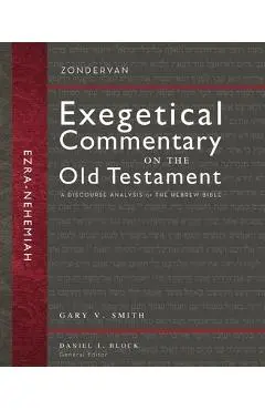 Ezra and Nehemiah: A Discourse Analysis of the Hebrew Bible 12 - Gary V. Smith