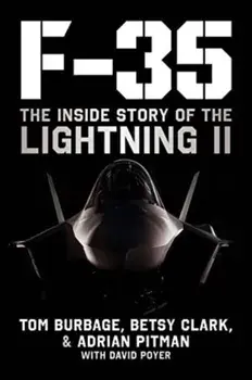 F-35. The Inside Story of the Lightning II, Hardback/David Poyer
