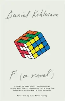 F. A Novel, Paperback/Daniel Kehlmann