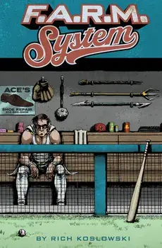 F.A.R.M. System, Paperback/Rich Koslowski