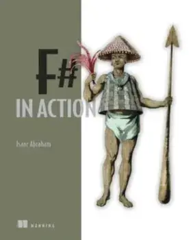 F# in Action, Hardback/Isaac Abraham