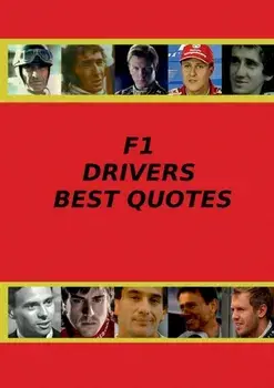 F1 Drivers Best Quotes, Paperback/Adrian Adams