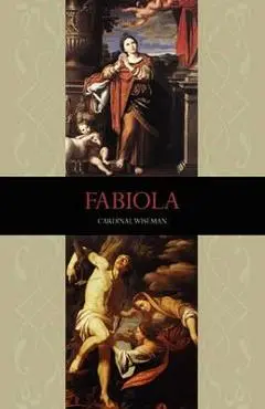 Fabiola - Nicholas Wiseman