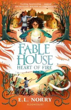 Fablehouse: Heart of Fire, Paperback/Emma Norry