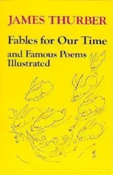 Fables for Our Time, Paperback/James Thurber